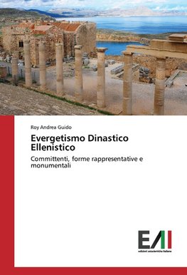 Evergetismo Dinastico Ellenistico