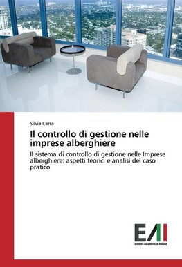Il controllo di gestione nelle imprese alberghiere