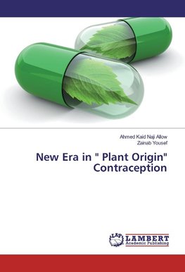 New Era in " Plant Origin" Contraception