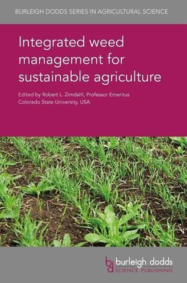 Integrated Weed Management for Sustainable Agriculture
