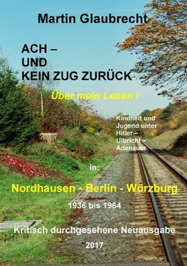 Ach - und kein Zug zurück