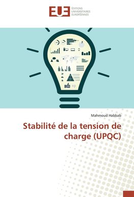 Stabilité de la tension de charge (UPQC)