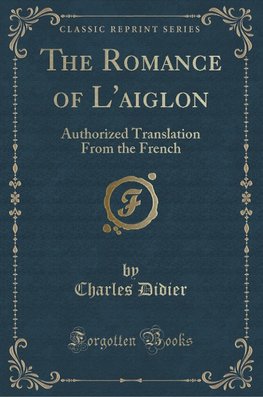 Didier, C: Romance of L'aiglon