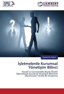 ¿¿letmelerde Kurumsal Yöneti¿im Bilinci