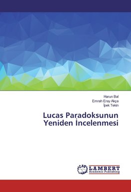 Lucas Paradoksunun Yeniden ¿ncelenmesi