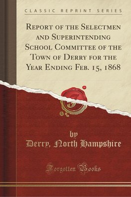 Hampshire, D: Report of the Selectmen and Superintending Sch