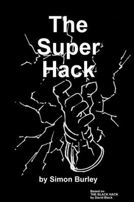 The Super Hack