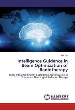 Intelligence Guidence in Beam Optimization of Radiotherapy