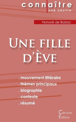 Fiche de lecture Une fille d'Ève de Balzac (Analyse littéraire de référence et résumé complet)