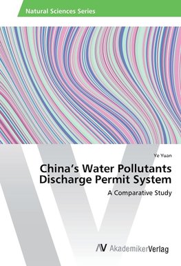 China's Water Pollutants Discharge Permit System