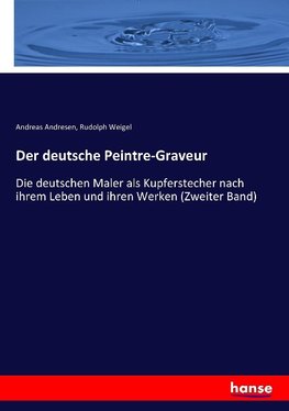 Der deutsche Peintre-Graveur