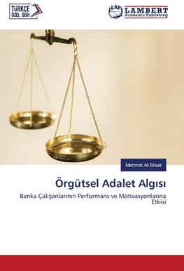 Örgütsel Adalet Alg¿s¿