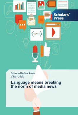 Language means breaking the norm of media news