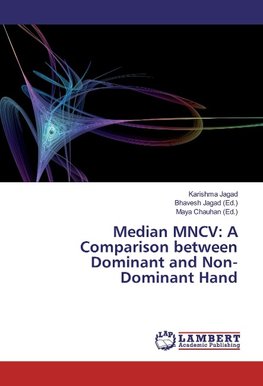 Median MNCV: A Comparison between Dominant and Non-Dominant Hand