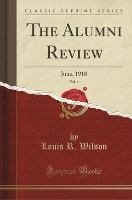 Wilson, L: Alumni Review, Vol. 6