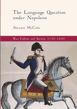 The Language Question under Napoleon