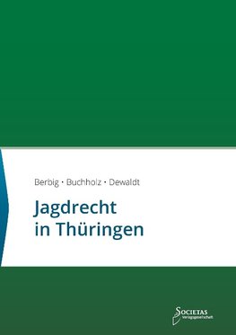 Jagdrecht in Thüringen