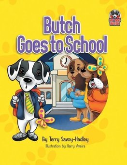 Butch Goes to School