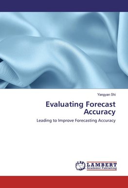 Evaluating Forecast Accuracy