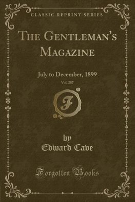 Cave, E: Gentleman's Magazine, Vol. 287