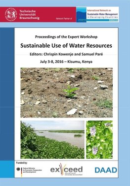 Sustainable Use of Water Resources. Proceedings of the Expert Workshop, July 3-8, 2016 - Kisumu, Kenya