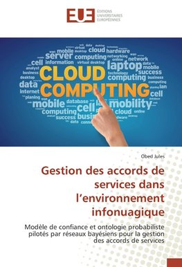 Gestion des accords de services dans l'environnement infonuagique