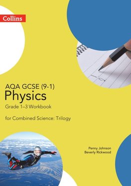 AQA GCSE PHYS COMB SCI 1-3 WB