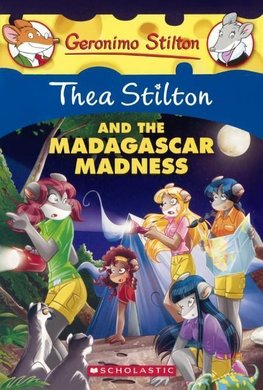 THEA STILTON & THE MADAGASCAR
