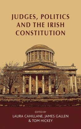 Judges, politics and the Irish Constitution