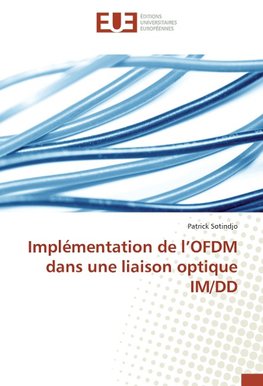Implémentation de l'OFDM dans une liaison optique IM/DD