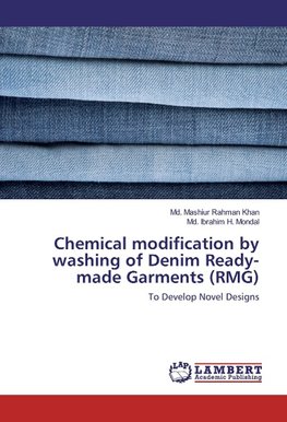 Chemical modification by washing of Denim Ready-made Garments (RMG)