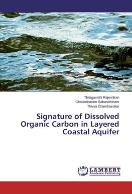 Signature of Dissolved Organic Carbon in Layered Coastal Aquifer