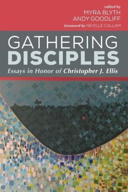 Gathering Disciples