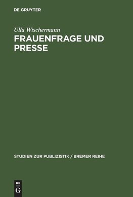 Frauenfrage und Presse