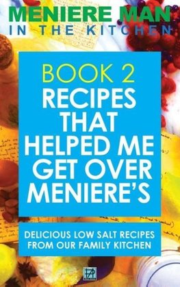 Meniere Man In The Kitchen. Book 2