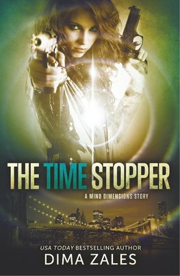 The Time Stopper (Mind Dimensions Book 0)