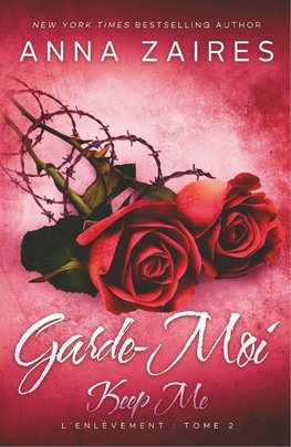 Keep Me - Garde-Moi