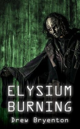 Elysium Burning