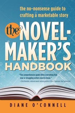 The Novel-Maker's Handbook