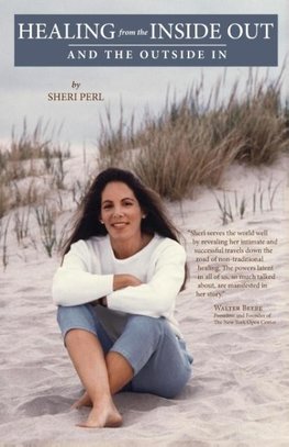 Healing from the Inside Out and the Outside In