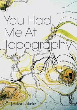 You Had Me At Topography