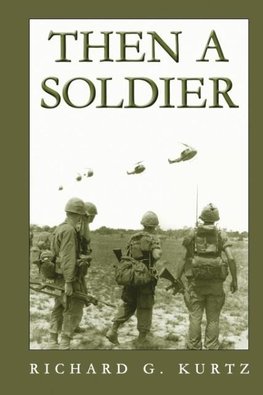 Then A Soldier