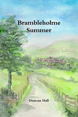 Brambleholme Summer