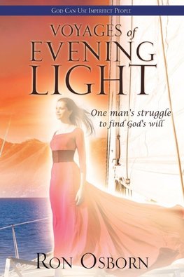 Voyages of Evening Light