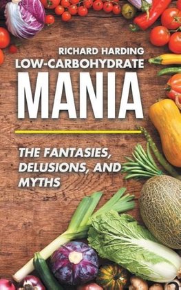 Low-Carbohydrate Mania