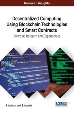 Decentralized Computing Using Blockchain Technologies and Smart Contracts