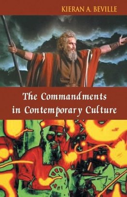 The Commandments in Contemporary Culture