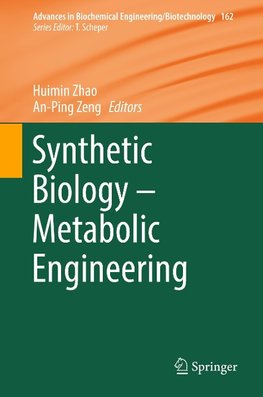 Synthetic Biology - Metabolic Engineering