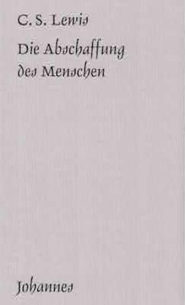 Die Abschaffung des Menschen