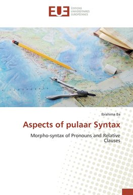 Aspects of pulaar Syntax